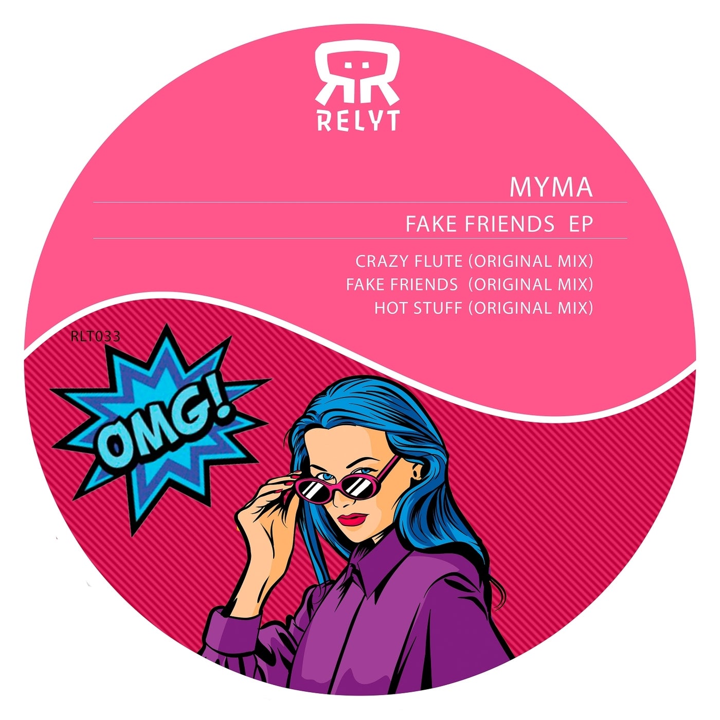 Myma – Fake Friends EP [RLT033]